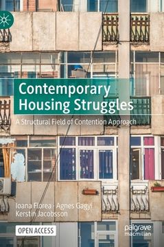 portada Contemporary Housing Struggles: A Structural Field of Contention Approach (en Inglés)