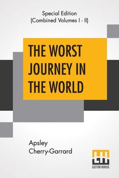 portada The Worst Journey in the World Complete (in English)