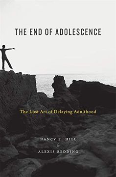 portada The end of Adolescence: The Lost art of Delaying Adulthood (en Inglés)
