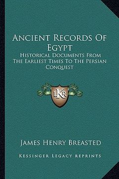 portada ancient records of egypt: historical documents from the earliest times to the persian conquest: the nineteenth dynasty v3 (in English)