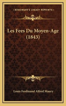 portada Les Fees Du Moyen-Age (1843) (in French)
