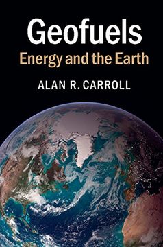 portada Geofuels: Energy And The Earth (in English)