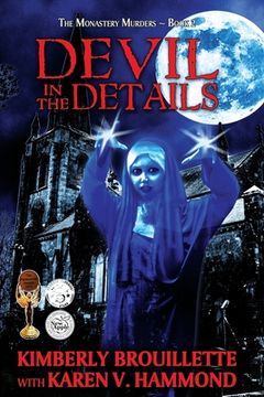 portada Devil in the Details (Book 2: The Monastery Murders) (in English)