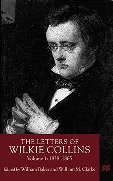 portada The Letters of Wilkie Collins, Volume 1: 1838-1865 (en Inglés)
