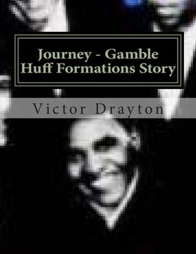 portada Journey - Gamble Huff Formations Story (en Inglés)