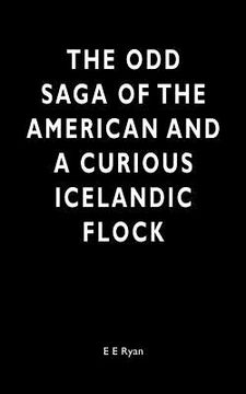 portada the odd saga of the american and a curious icelandic flock (en Inglés)