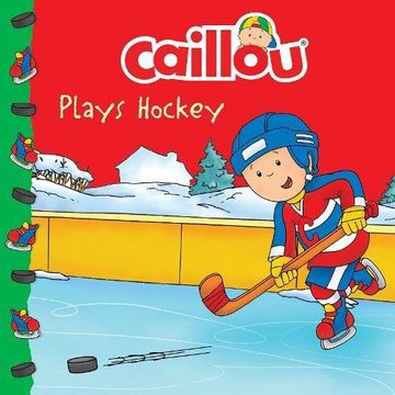 portada Caillou Plays Hockey (Clubhouse)