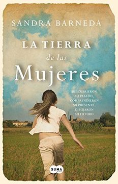 La Tierra De Las Mujeres (sin Asignar, Band 740999) (in Spanish)