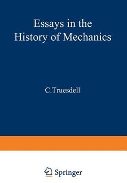 portada Essays in the History of Mechanics (en Inglés)