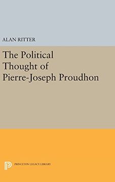 portada The Political Thought of Pierre-Joseph Proudhon (Princeton Legacy Library) (en Inglés)