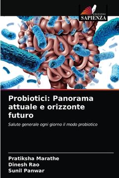 portada Probiotici: Panorama attuale e orizzonte futuro (en Italiano)