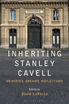 portada Inheriting Stanley Cavell: Memories, Dreams and Reflections (en Inglés)