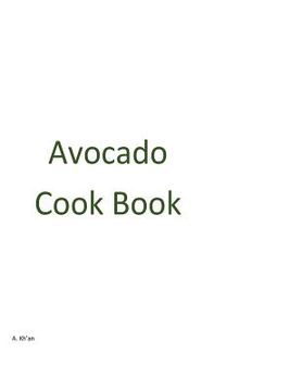 portada Avocado Cook Book (en Inglés)