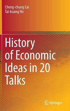 portada History of Economic Ideas in 20 Talks (en Inglés)