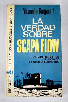 portada La verdad sobre Scapa Flow