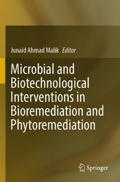 portada Microbial and Biotechnological Interventions in Bioremediation and Phytoremediation