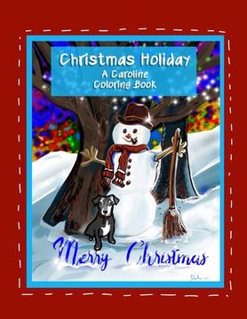 portada Christmas Holiday: A Caroline Coloring Book (en Inglés)