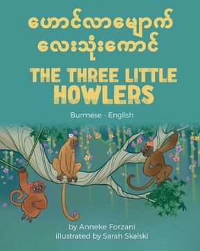 portada The Three Little Howlers (Burmese-English)