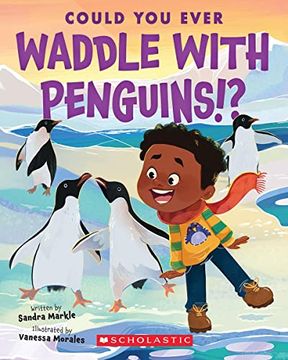 portada Could you Ever Waddle With Penguins! (en Inglés)