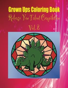 portada Grown Ups Coloring Book Release You Talent Compilation Vol. 2 Mandalas