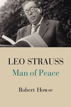 portada Leo Strauss: Man of Peace (en Inglés)
