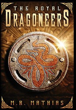 portada The Royal Dragoneers (Dragoneer Saga) (en Inglés)