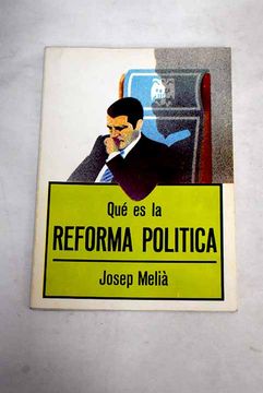 portada Que es la Reforma Politica