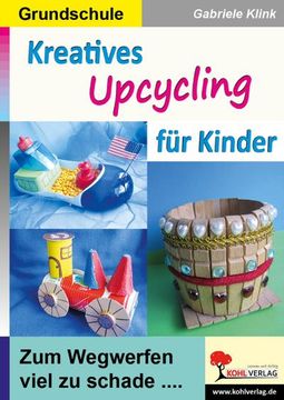 portada Kreatives Upcycling für Kinder (en Alemán)