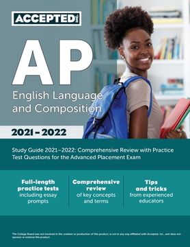portada AP English Language and Composition Study Guide 2021-2022: Comprehensive Review with Practice Test Questions for the Advanced Placement Exam