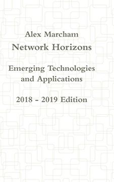 portada Network Horizons Emerging Technologies and Applications 2018 - 2019 Edition (in English)