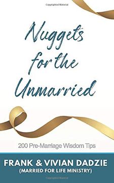 portada Nuggets for the Unmarried: 200 Pre-Marriage Wisdom Tips (en Inglés)