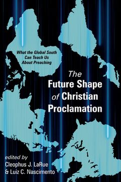 portada The Future Shape of Christian Proclamation (en Inglés)