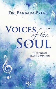 portada Voices of the Soul: The Song of Transformation (en Inglés)