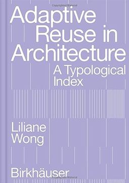 portada Adaptive Reuse in Architecture: A Typological Index (in English)