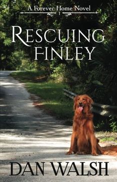 portada Rescuing Finley (A Forever Home Novel) (Volume 1) (in English)