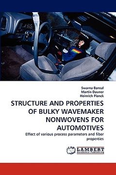 portada structure and properties of bulky wavemaker nonwovens for automotives