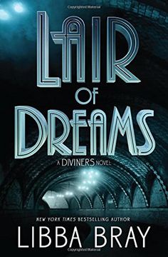 portada Lair of Dreams: A Diviners Novel