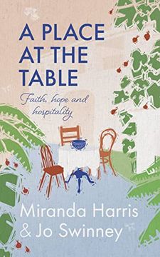portada A Place at the Table: Faith, Hope and Hospitality (en Inglés)