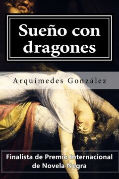 portada Sueño con dragones: Volumen II (La cruzada contra el Imperio del Bósforo) (Spanish Edition)