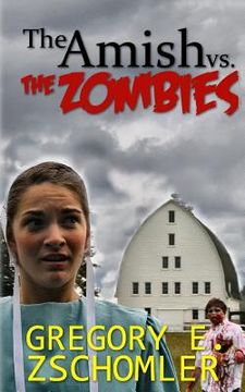 portada The Amish vs. The Zombies (en Inglés)