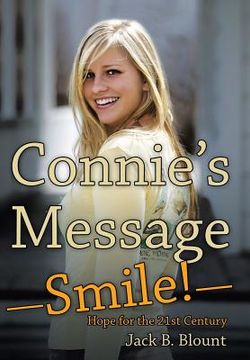 portada Connie'S Message-Smile!: Hope for the 21St Century (en Inglés)