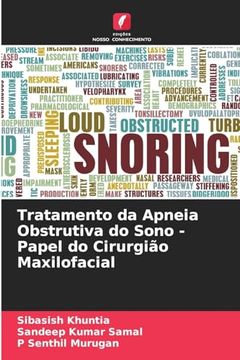 portada Tratamento da Apneia Obstrutiva do Sono - Papel do Cirurgião Maxilofacial (en Portugués)