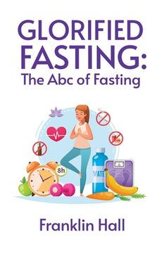 portada Glorified Fasting (in English)