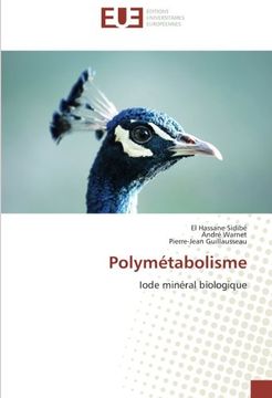 portada Polymétabolisme: Iode minéral biologique (French Edition)