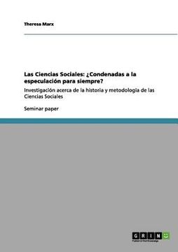 portada Las Ciencias Sociales: Condenadas a la Especulación Para Siempre? (in Spanish)