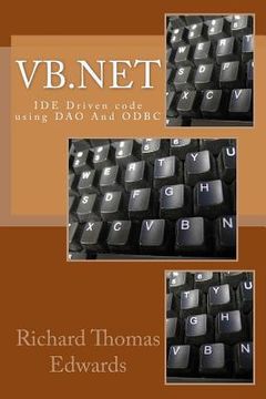 portada VB.NET: Ide Driven Code Using DAO and ODBC
