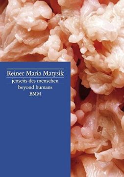portada Reiner Maria Matysik - Jenseits des Menschen / Beyond Humans (en Alemán)