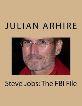 portada Steve Jobs: The FBI File (en Inglés)