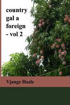portada country gal a foreign-vol. 2 (en Inglés)
