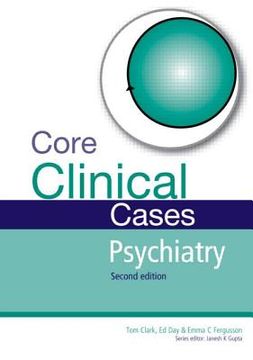 portada Core Clinical Cases in Psychiatry: A Problem-Solving Approach (en Inglés)